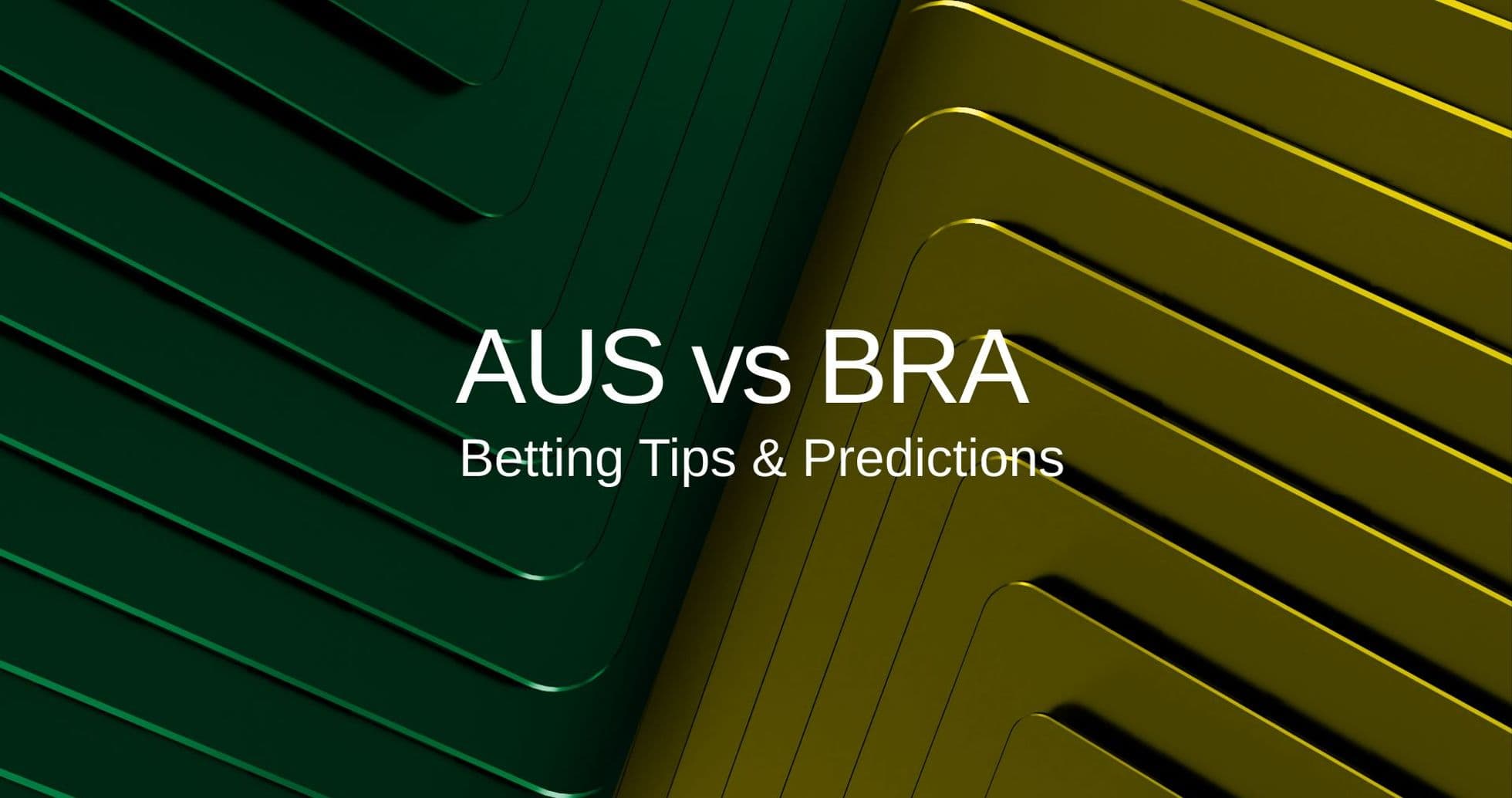 Australie vs Brésil : Prédictions, compositions, cotes et conseils pour un match amical sous tension